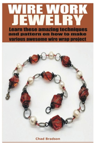 Wire Work Jewelry