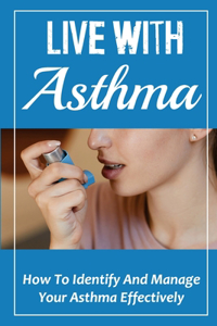 Live With Asthma