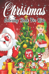 Christmas Coloring Book for Kids Ages 4-8