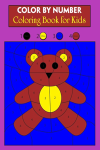 Color By Number Coloring Book for Kids