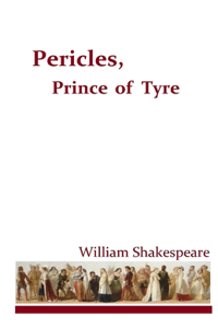 Pericles, Prince of Tyre