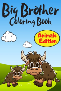 Big Brother Coloring Book Animals Edition