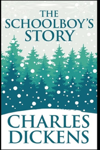 The Schoolboy's Story Illustrated