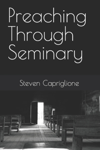 Preaching Through Seminary