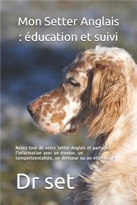 Mon Setter Anglais