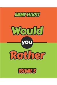 Would You Rather