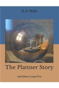 The Plattner Story