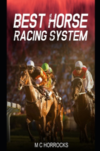 Best Horse Racing System