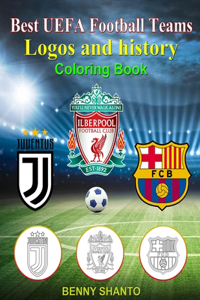 Best UEFA Football Teams Logos and history Coloring Book