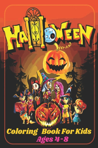 Halloween Coloring Book For Kids Ages 4-8