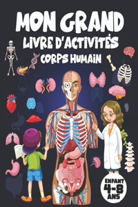 Mon grand livre d'activités - corps humain