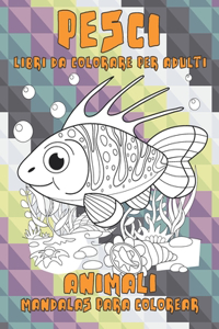 Libri da colorare per adulti - Mandalas para colorear - Animali - Pesci