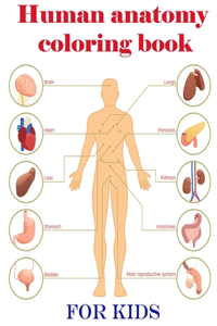 Human anatomy coloring book