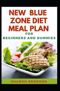 New Blue Zone Diet Meal Plan For beginners And Dummies