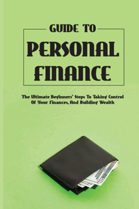 Guide To Personal Finance