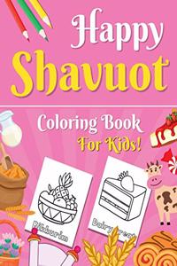 Happy Shavuot Coloring Book for Kids