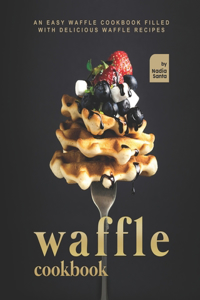 Waffle Cookbook