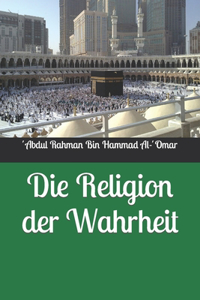 Die Religion der Wahrheit