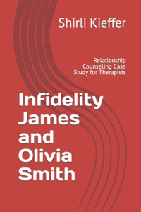Infidelity James and Olivia Smith