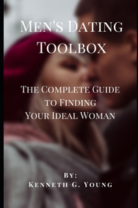 Men's Dating Toolbox