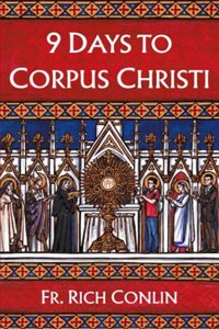 9 Days to Corpus Christi