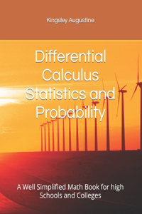 Differential Calculus Statistics and Probability