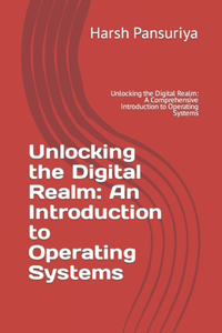 Unlocking the Digital Realm