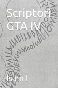 Scriptori GTA IV