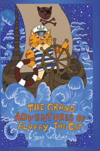 Grand Adventures of Fluffy the Cat