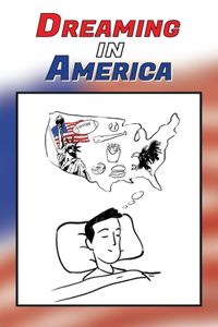 Dreaming in America