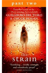 The Strain: Part 2, Sections 7 to 9 inclusive