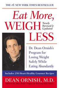 Eat More, Weigh Less