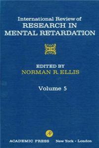 Int'l REV of Resrch in Mentl Retardtn V5