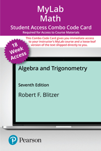 Mylab Math with Pearson Etext -- Combo Access Card (18-Wk) for Algebra & Trigonometry