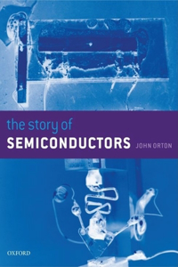 The Story of Semiconductors