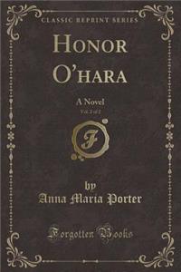 Honor O'Hara, Vol. 2 of 2