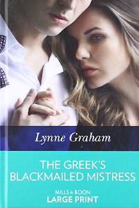 The Greek's Blackmailed Mistress