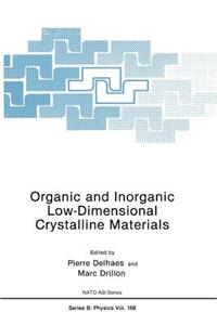 Organic and Inorganic Low-Dimensional Crystalline Materials