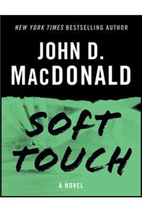 Soft Touch