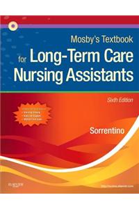 Mosby's Textbook for Long-Term Care Nursing Assistants [With CDROM]