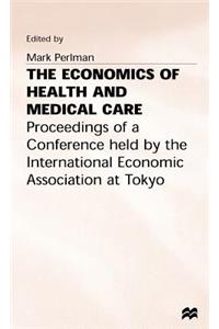 Economics of Health and Medical Care