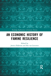An Economic History of Famine Resilience