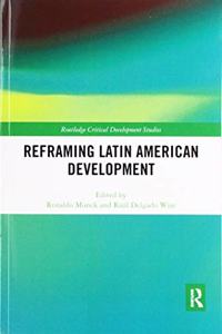 Reframing Latin American Development