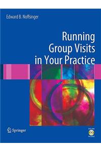 Running Group Visits in Your Practice