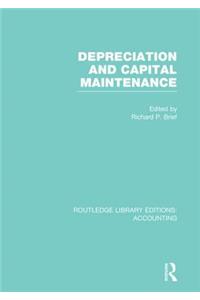 Depreciation and Capital Maintenance (RLE Accounting)