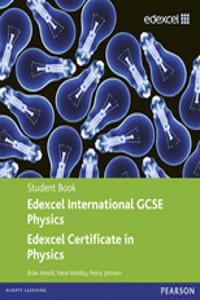 Edexcel International GCSE/Certificate Physics Student Book and Revision Guide pack