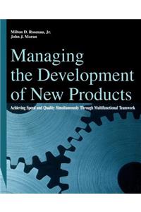 Managing the Development of New Products