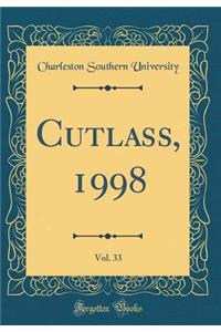 Cutlass, 1998, Vol. 33 (Classic Reprint)