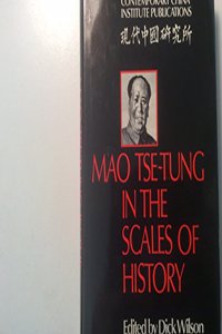 Mao Tse-Tung in the Scales of History