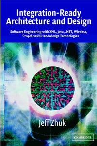 Integration-Ready Architecture and Design
